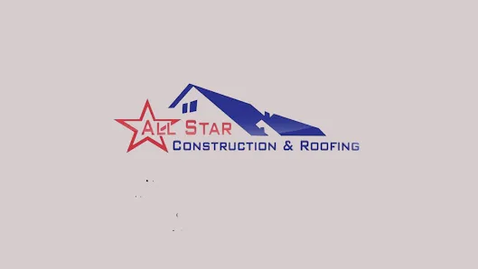All Star Roofing & Construction, LLC