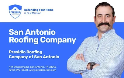 Presidio Roofing Company of San Antonio